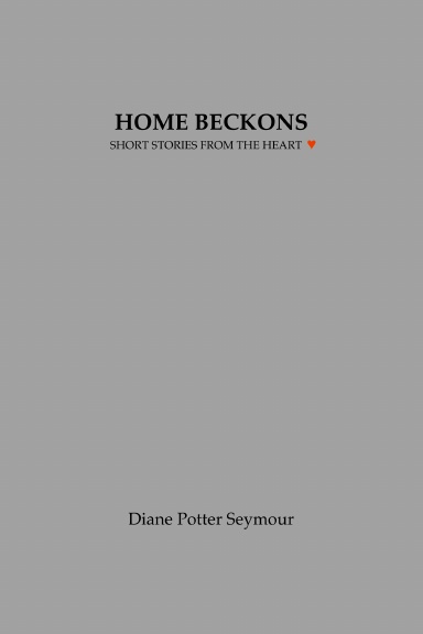 Cover of the new Home Beckons book